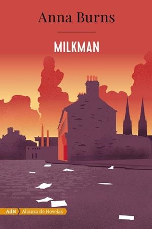 MILKMAN (ADN) | 9788491814344 | BURNS, ANNA | Llibres Parcir | Llibreria Parcir | Llibreria online de Manresa | Comprar llibres en català i castellà online