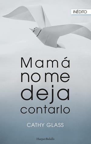 MAMÁ NO ME DEJA CONTARLO | 9788417216429 | GLASS, CATHY | Llibres Parcir | Llibreria Parcir | Llibreria online de Manresa | Comprar llibres en català i castellà online