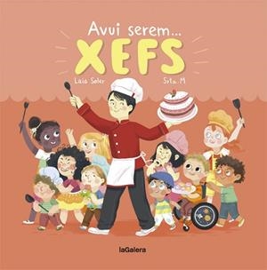 AVUI SEREM XEFS | 9788424664350 | SOLER, LAIA | Llibres Parcir | Llibreria Parcir | Llibreria online de Manresa | Comprar llibres en català i castellà online