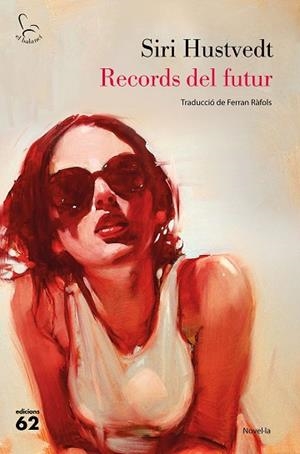RECORDS DEL FUTUR | 9788429777727 | HUSTVEDT, SIRI | Llibres Parcir | Llibreria Parcir | Llibreria online de Manresa | Comprar llibres en català i castellà online