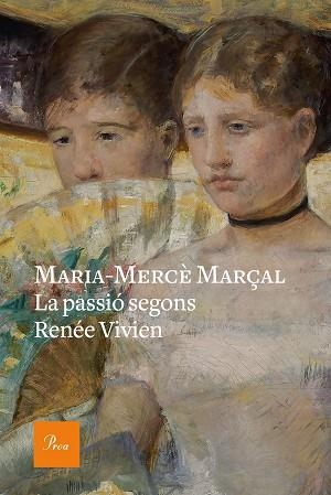 LA PASSIÓ SEGONS RENÉE VIVIEN | 9788475887647 | MARÇAL, MARIA-MERCÈ | Llibres Parcir | Llibreria Parcir | Llibreria online de Manresa | Comprar llibres en català i castellà online