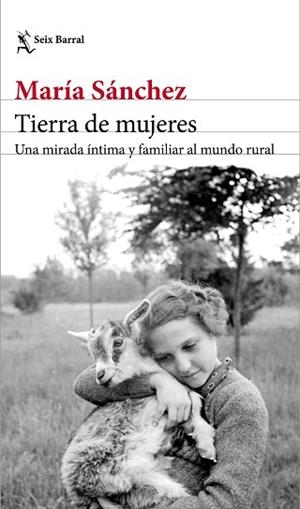 TIERRA DE MUJERES | 9788432234682 | SÁNCHEZ, MARÍA | Llibres Parcir | Llibreria Parcir | Llibreria online de Manresa | Comprar llibres en català i castellà online