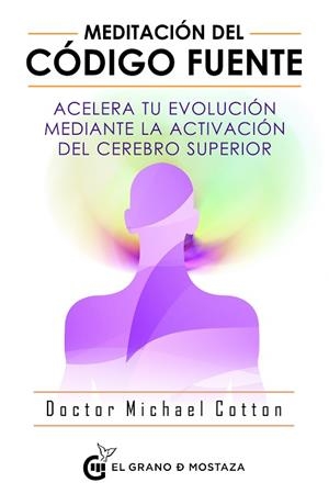 MEDITACIÓN DEL CÓDIGO FUENTE | 9788494908927 | COTTON, MICHAEL | Llibres Parcir | Llibreria Parcir | Llibreria online de Manresa | Comprar llibres en català i castellà online