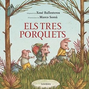 ELS TRES PORQUETS | 9788484642794 | BALLESTEROS, XOSÉ (ADAPTACIÓN) | Llibres Parcir | Llibreria Parcir | Llibreria online de Manresa | Comprar llibres en català i castellà online