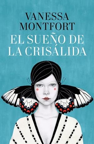 EL SUEÑO DE LA CRISÁLIDA | 9788401021060 | MONTFORT, VANESSA | Llibres Parcir | Llibreria Parcir | Llibreria online de Manresa | Comprar llibres en català i castellà online