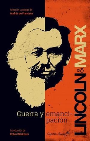 GUERRA Y EMANCIPACIÓN | 9788494027994 | LINCOLN, ABRAHAM  / MARX, KARL | Llibres Parcir | Llibreria Parcir | Llibreria online de Manresa | Comprar llibres en català i castellà online