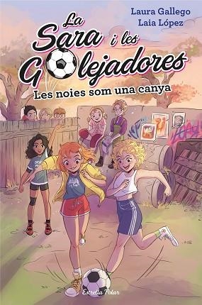 LES NOIES SOM UNA CANYA | 9788491377238 | LAURA GALLEGO | Llibres Parcir | Llibreria Parcir | Llibreria online de Manresa | Comprar llibres en català i castellà online