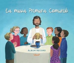 LA MEVA PRIMERA COMUNIÓ | 9788491362159 | CODINA I FARRÉS, JOSEP | Llibres Parcir | Librería Parcir | Librería online de Manresa | Comprar libros en catalán y castellano online