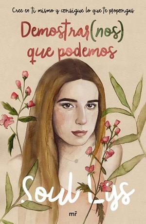 DEMOSTRAR(NOS) QUE PODEMOS | 9788427045729 | SOUL LYS | Llibres Parcir | Llibreria Parcir | Llibreria online de Manresa | Comprar llibres en català i castellà online