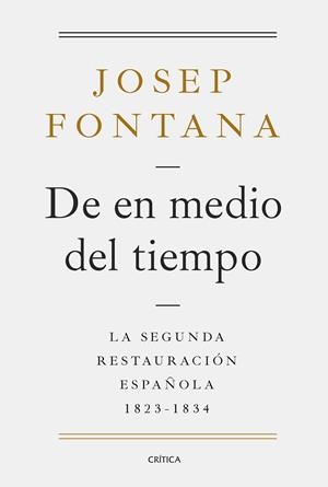DE EN MEDIO DEL TIEMPO | 9788491991038 | FONTANA, JOSEP | Llibres Parcir | Llibreria Parcir | Llibreria online de Manresa | Comprar llibres en català i castellà online