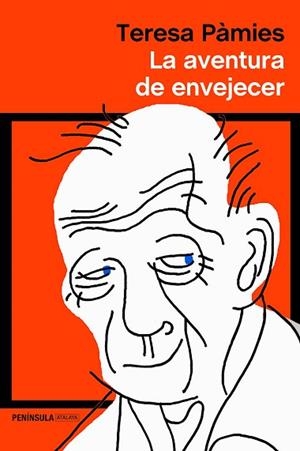 LA AVENTURA DE ENVEJECER | 9788499428130 | PÀMIES, TERESA | Llibres Parcir | Llibreria Parcir | Llibreria online de Manresa | Comprar llibres en català i castellà online