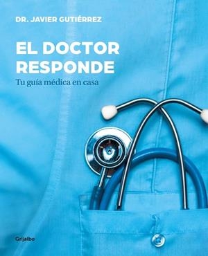 EL DOCTOR RESPONDE | 9788417338329 | GUTIÉRREZ, JAVIER | Llibres Parcir | Llibreria Parcir | Llibreria online de Manresa | Comprar llibres en català i castellà online