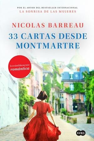 33 CARTAS DESDE MONTMARTRE | 9788491293309 | BARREAU, NICOLAS | Llibres Parcir | Librería Parcir | Librería online de Manresa | Comprar libros en catalán y castellano online