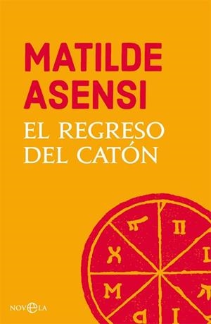EL REGRESO DEL CATÓN | 9788491645221 | ASENSI, MATILDE | Llibres Parcir | Llibreria Parcir | Llibreria online de Manresa | Comprar llibres en català i castellà online