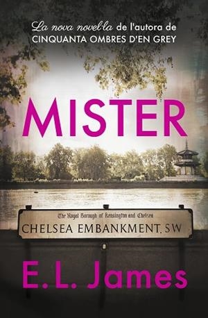 MISTER (EDICIÓ EN CATALÀ) | 9788417627775 | JAMES, E.L. | Llibres Parcir | Librería Parcir | Librería online de Manresa | Comprar libros en catalán y castellano online
