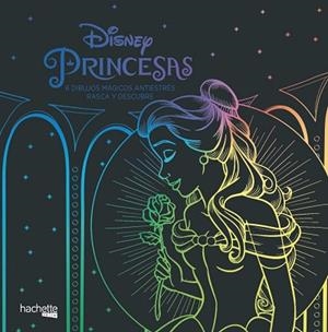 PRINCESAS DISNEY. 6 DIBUJOS MÁGICOS RASCA Y DESCUBRE | 9788417586102 | VARIOS AUTORES | Llibres Parcir | Librería Parcir | Librería online de Manresa | Comprar libros en catalán y castellano online