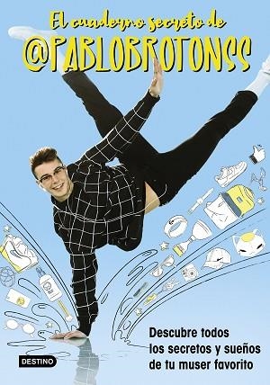 EL CUADERNO SECRETO DE PABLO BROTONS | 9788408208570 | BROTONS, PABLO | Llibres Parcir | Llibreria Parcir | Llibreria online de Manresa | Comprar llibres en català i castellà online