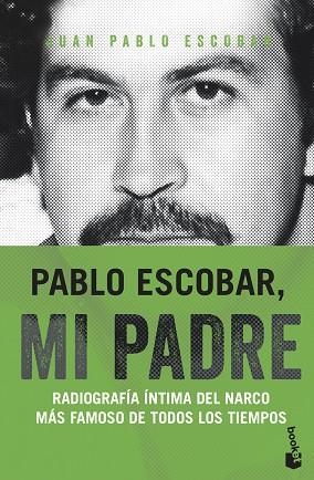 PABLO ESCOBAR, MI PADRE | 9788499427805 | ESCOBAR, JUAN PABLO | Llibres Parcir | Llibreria Parcir | Llibreria online de Manresa | Comprar llibres en català i castellà online