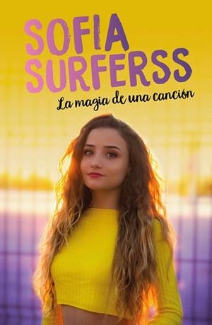 LA MAGIA DE UNA CANCIÓN | 9788417424916 | SURFERSS, SOFÍA | Llibres Parcir | Llibreria Parcir | Llibreria online de Manresa | Comprar llibres en català i castellà online