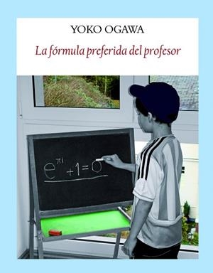 LA FÓRMULA PREFERIDA DEL PROFESOR | 9788412019018 | OGAWA, YOKO | Llibres Parcir | Llibreria Parcir | Llibreria online de Manresa | Comprar llibres en català i castellà online