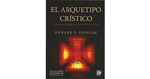 ARQUETIPO CRISTICO,EL | 9788488540157 | EDWARD. F. EDINGER | Llibres Parcir | Librería Parcir | Librería online de Manresa | Comprar libros en catalán y castellano online