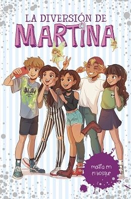 MAGIA EN EL BOSQUE (LA DIVERSIÓN DE MARTINA 6) | 9788417671501 | D'ANTIOCHIA, MARTINA | Llibres Parcir | Llibreria Parcir | Llibreria online de Manresa | Comprar llibres en català i castellà online