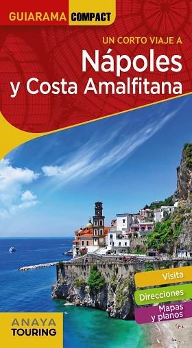 NÁPOLES Y COSTA AMALFITANA | 9788491582311 | ANAYA TOURING/PEGO DEL RÍO, BEGOÑA | Llibres Parcir | Librería Parcir | Librería online de Manresa | Comprar libros en catalán y castellano online