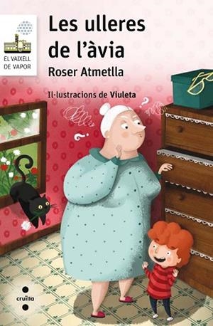 C-VVBL.100 LES ULLERES DE L'AVIA | 9788466140072 | ATMETLLA ANDREU, ROSER | Llibres Parcir | Llibreria Parcir | Llibreria online de Manresa | Comprar llibres en català i castellà online