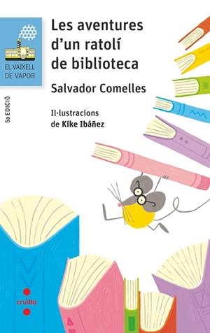 C-VVB.151 LES AVENTURES D'UN RATOLI DE B | 9788466143936 | COMELLES, SALVADOR | Llibres Parcir | Llibreria Parcir | Llibreria online de Manresa | Comprar llibres en català i castellà online