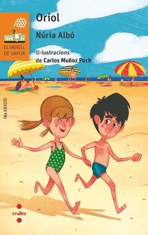 C-VVT. 94 ORIOL | 9788466145220 | ALBÓ I CORRONS, NÚRIA | Llibres Parcir | Librería Parcir | Librería online de Manresa | Comprar libros en catalán y castellano online