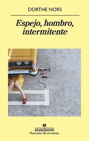 ESPEJO, HOMBRO, INTERMITENTE | 9788433980366 | NORS, DORTHE | Llibres Parcir | Librería Parcir | Librería online de Manresa | Comprar libros en catalán y castellano online