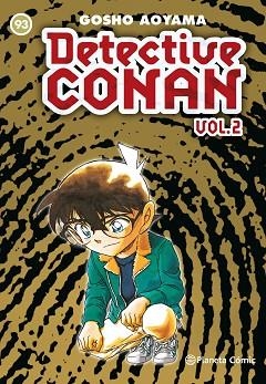DETECTIVE CONAN II Nº 93 | 9788491531951 | AOYAMA, GOSHO | Llibres Parcir | Llibreria Parcir | Llibreria online de Manresa | Comprar llibres en català i castellà online