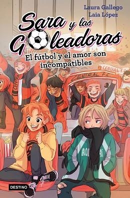 EL FÚTBOL Y EL AMOR SON INCOMPATIBLES | 9788408208457 | LAURA GALLEGO | Llibres Parcir | Llibreria Parcir | Llibreria online de Manresa | Comprar llibres en català i castellà online