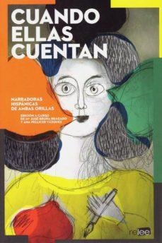 CUANDO ELLAS CUENTAN | 9788494876189 | VARIOS AUTORES | Llibres Parcir | Llibreria Parcir | Llibreria online de Manresa | Comprar llibres en català i castellà online