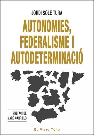 AUTONOMIES, FEDERALISME I AUTODETERMINACIÓ | 9788417700317 | SOLÉ TURA, JORDI | Llibres Parcir | Llibreria Parcir | Llibreria online de Manresa | Comprar llibres en català i castellà online