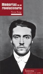 MEMORIAS DE UN REVOLUCIONARIO | 9788494914782 | SERGE, VÍCTOR | Llibres Parcir | Llibreria Parcir | Llibreria online de Manresa | Comprar llibres en català i castellà online