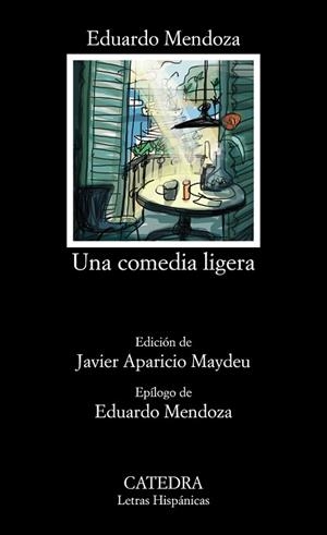 UNA COMEDIA LIGERA | 9788437640082 | MENDOZA, EDUARDO | Llibres Parcir | Llibreria Parcir | Llibreria online de Manresa | Comprar llibres en català i castellà online