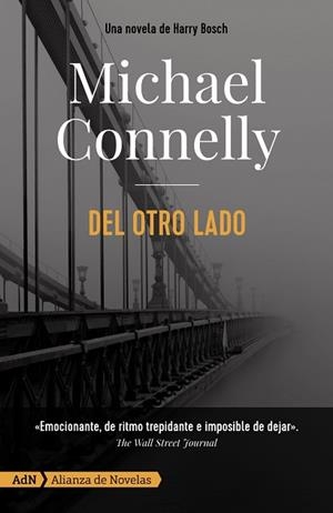 DEL OTRO LADO [ADN] | 9788491815327 | CONNELLY, MICHAEL | Llibres Parcir | Llibreria Parcir | Llibreria online de Manresa | Comprar llibres en català i castellà online
