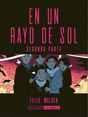 EN UN RAYO DE SOL #2 | 9788417442385 | WALDEN, TILLIE | Llibres Parcir | Librería Parcir | Librería online de Manresa | Comprar libros en catalán y castellano online