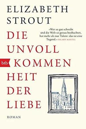 DIE UNVOLLKOMMENHEIT DER LIEBE | 9783442716579 | STROUT ELIZABET | Llibres Parcir | Librería Parcir | Librería online de Manresa | Comprar libros en catalán y castellano online