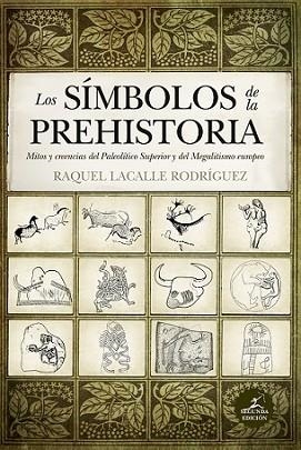 SÍMBOLOS DE LA PREHISTORIA, LOS (N.E.) | 9788417558567 | LACALLE, RAQUEL | Llibres Parcir | Llibreria Parcir | Llibreria online de Manresa | Comprar llibres en català i castellà online