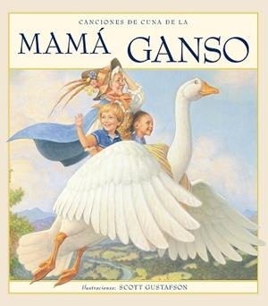 CANCIONES DE CUNA DE LA MAMÁ GANSO | 9788491452683 | VARIOS | Llibres Parcir | Llibreria Parcir | Llibreria online de Manresa | Comprar llibres en català i castellà online