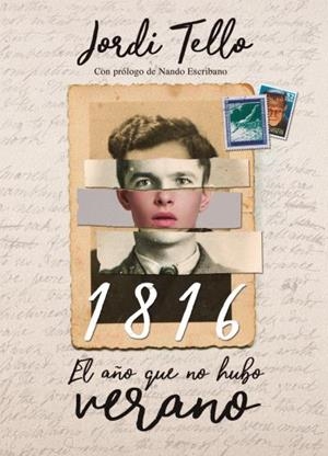 1816, EL AÑO QUE NO HUBO VERANO | 9788416327751 | TELLO, JORDI | Llibres Parcir | Llibreria Parcir | Llibreria online de Manresa | Comprar llibres en català i castellà online