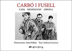 CARBÓ I FUSELL | 9788412016338 | PELLEJÀ, AMAT/CARRANZA, ANDRE | Llibres Parcir | Llibreria Parcir | Llibreria online de Manresa | Comprar llibres en català i castellà online