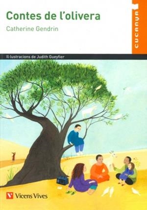 CONTES DE L'OLIVERA (CUCANYA) | 9788468244136 | GENDRIN, CATHERINE | Llibres Parcir | Llibreria Parcir | Llibreria online de Manresa | Comprar llibres en català i castellà online