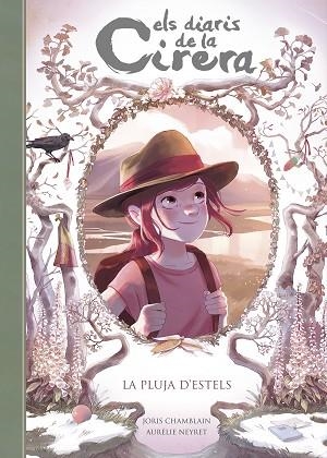 LA PLUJA D'ESTELS (ELS DIARIS DE LA CIRERA 5) | 9788420433905 | CHAMBLAIN, JORIS | Llibres Parcir | Llibreria Parcir | Llibreria online de Manresa | Comprar llibres en català i castellà online