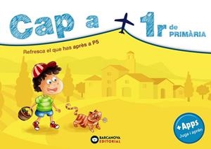 CAP A 1R DE PRIMÀRIA | 9788448949419 | RIERA, ESTER | Llibres Parcir | Llibreria Parcir | Llibreria online de Manresa | Comprar llibres en català i castellà online