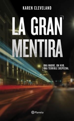 LA GRAN MENTIRA | 9788408201380 | CLEVELAND, KAREN | Llibres Parcir | Llibreria Parcir | Llibreria online de Manresa | Comprar llibres en català i castellà online