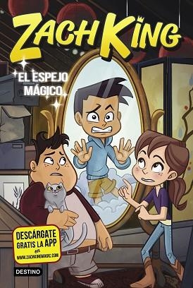 ZACH KING 3. EL ESPEJO MÁGICO | 9788408207962 | KING, ZACH | Llibres Parcir | Librería Parcir | Librería online de Manresa | Comprar libros en catalán y castellano online