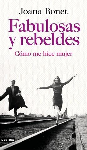 FABULOSAS Y REBELDES | 9788423355778 | BONET, JOANA | Llibres Parcir | Librería Parcir | Librería online de Manresa | Comprar libros en catalán y castellano online